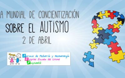 Día Mundial de Concientización Sobre el AUTISMO